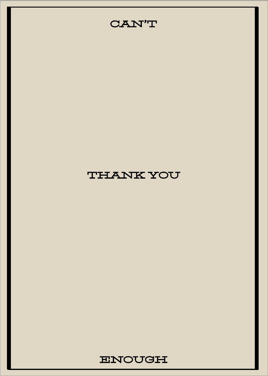 CANT THANK YOU ENOUGH CARD